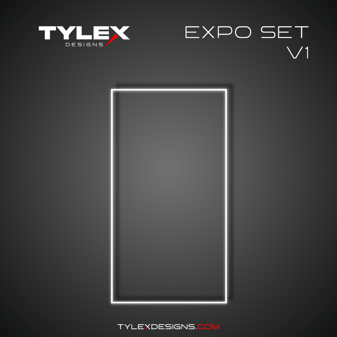 Expo Set | V1 - Tylex Designs